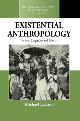 EXISTENTIAL ANTHROPOLOGY