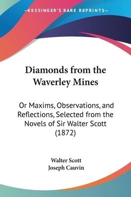 Diamonds from the Waverley Mines