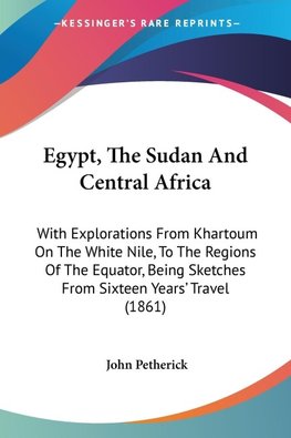 Egypt, The Sudan And Central Africa