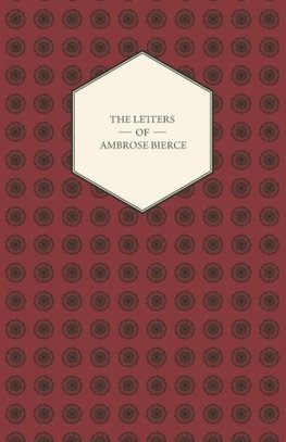 The Letters of Ambrose Bierce