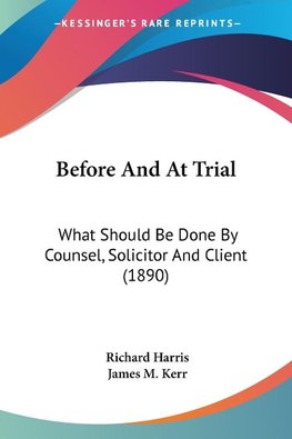 Before And At Trial