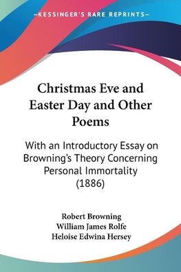 Christmas Eve and Easter Day and Other Poems