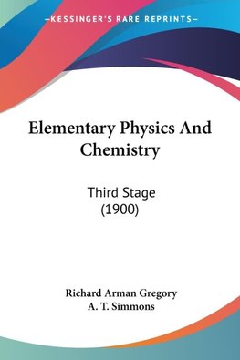 Elementary Physics And Chemistry