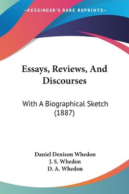 Essays, Reviews, And Discourses