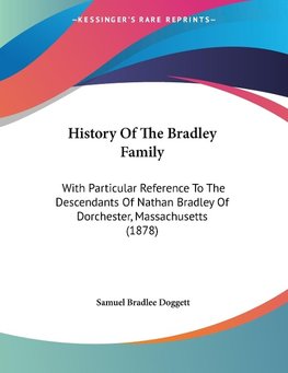 History Of The Bradley Family