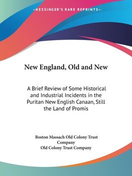 New England, Old and New