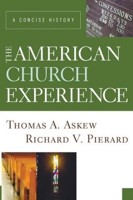 The American Church Experience