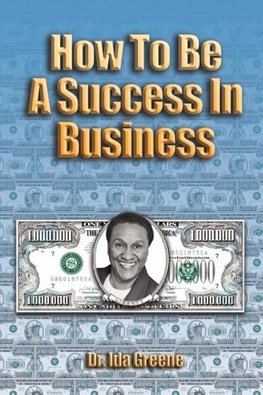 How to Be A Success In Business (Lib)