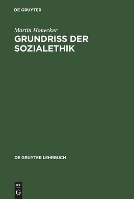 Grundriss der Sozialethik