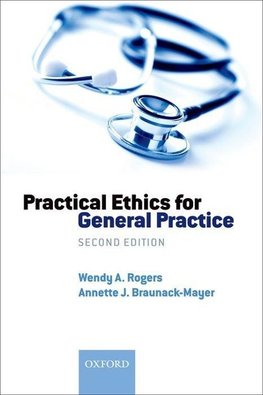 Practical Ethics for General Practice (Revised)