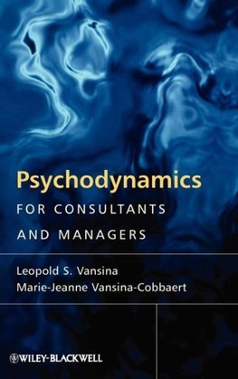 Psychodynamics for Consultants