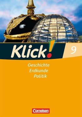 Klick! 9. Schuljahr. Arbeitsheft. Geschichte, Erdkunde, Politik. Westliche Bundesländer