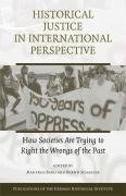 Berg, M: Historical Justice in International Perspective