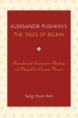 Aleksandr Pushkin's the Tales of Belkin