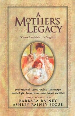 A Mother's Legacy