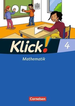 Klick! Mathematik. 4. Schuljahr. Schülerbuch. Westliche Bundesländer