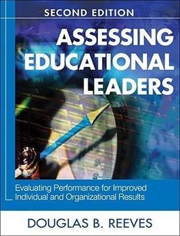 Reeves, D: Assessing Educational Leaders