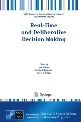 Real-Time and Deliberative Decision Making