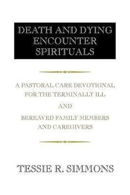 DEATH AND DYING ENCOUNTER SPIRITUALS