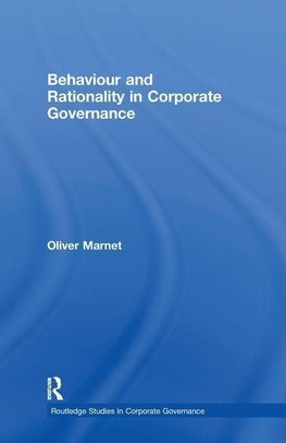 Marnet, O: Behaviour and Rationality in Corporate Governance