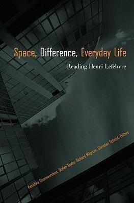 Space, Difference, Everyday Life