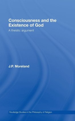 Consciousness and the Existence of God