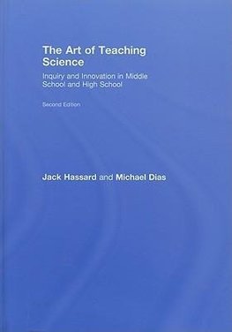 Hassard, J: Art of Teaching Science