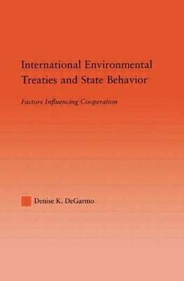 Degarmo, D: International Environmental Treaties and State B