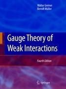 Gauge Theory of Weak Interactions