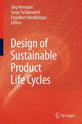 Design of Sustainable Product Life Cycles