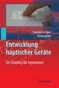 Entwicklung haptischer Geräte