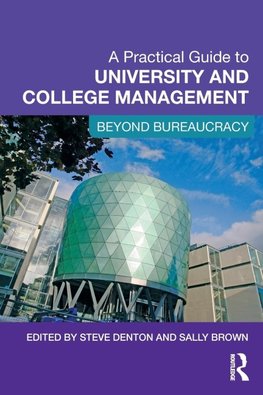 A Practical Guide to University and College Management