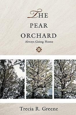 The Pear Orchard