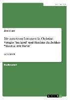 Die narrativen Instanzen in Christina Viraghs "Im April" und Matthias Zschokkes "Maurice mit Huhn"