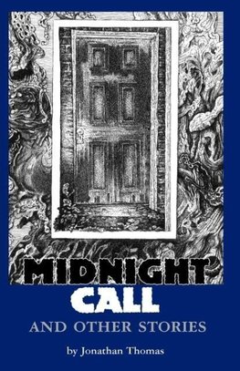 Midnight Call and Other Stories