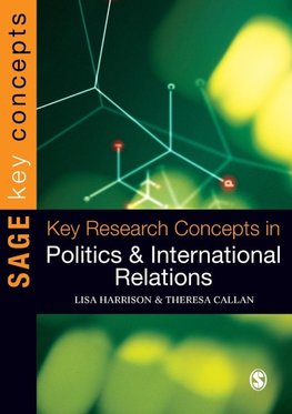 Key Research Concepts in Politics and International Relations