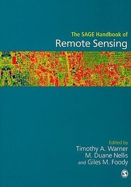 Warner, T: SAGE Handbook of Remote Sensing