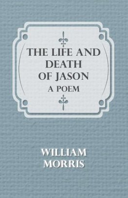 The Life and Death of Jason