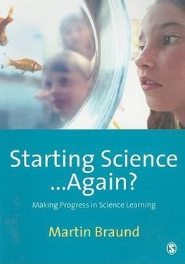 Braund, M: Starting Science...Again?