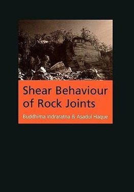 Haque, A: Shear Behaviour of Rock Joints