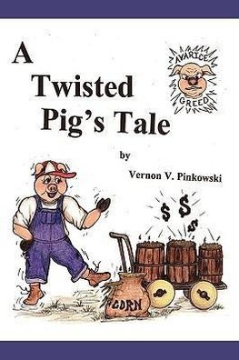 A Twisted Pig's Tale