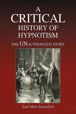 A CRITICAL History of Hypnotism