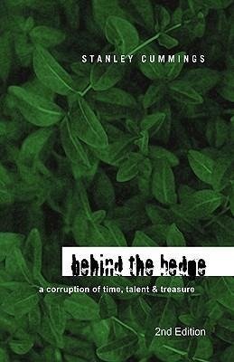 Behind the Hedge 2nd Edition