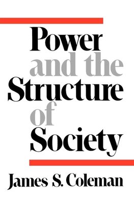 Power and the Structure of Society