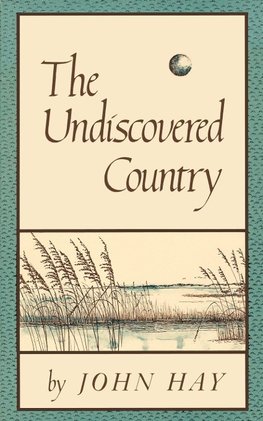 Hay, J: Undiscovered Country