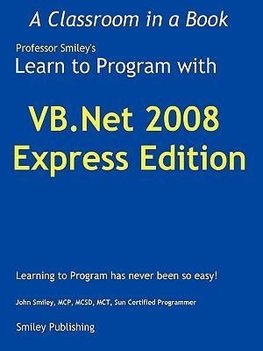 Learn to Program with VB.NET 2008 Express