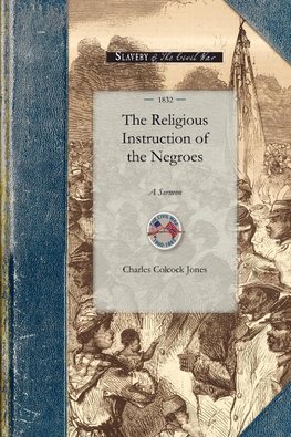 Religious Instruction of the Negroes