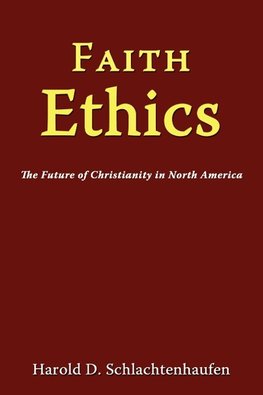 Faith Ethics