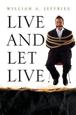 Live and Let Live