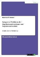 Integrative Verfahren der Regulationsphysiologie und Regulationsmedizin